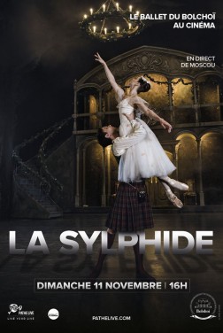 La Sylphide (Bolchoï - Pathé Live) (2018)